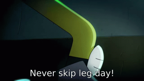 Cartoon Character Says Never Skip Leg Day GIF