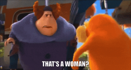 Cartoon Character Says That's a Woman
