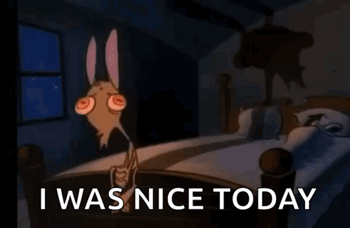 Cartoon Character Sitting on Bed I Was Nice Today