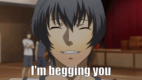 Cartoon Character Smiling Saying I'm Begging You