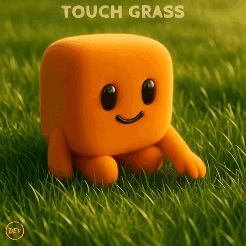 Cartoon Character Standing in Grass Saying Touch Grass