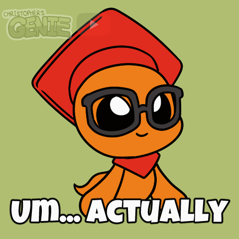 Cartoon Character With Glasses and Red Hat Saying Um Actually