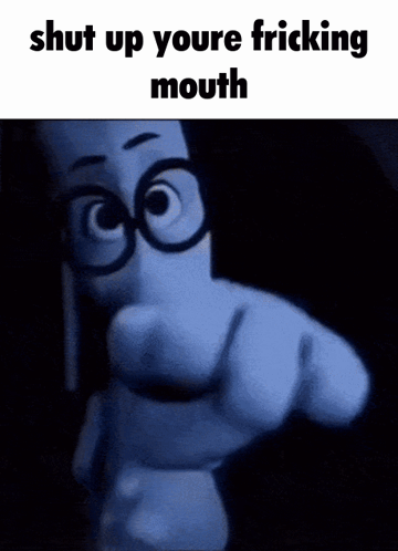 Cartoon Character with Glasses Saying Shut Up