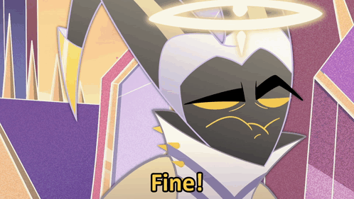 Cartoon Character With Halo Saying Fine