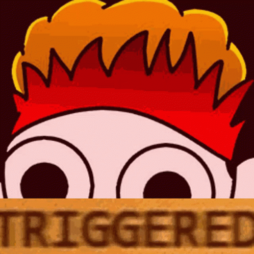 Cartoon Character with Red Crown Saying Triggered