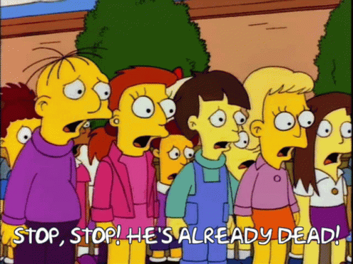 Cartoon Characters With Stop Stop He's Already Dead