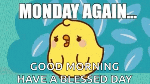 Cartoon Chicken Monday Again Good Morning GIF