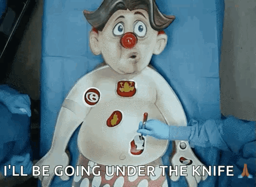 Cartoon Clown Says I'll Be Going Under the Knife