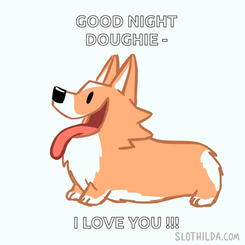 Cartoon Dog Tongue Out Good Night Doughie I Love You