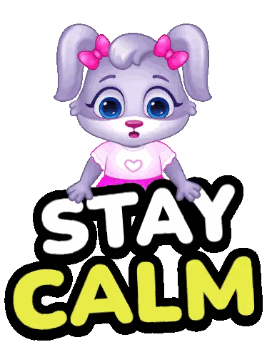 Cartoon Dog with Pink Bow Next to Stay Calm Sign