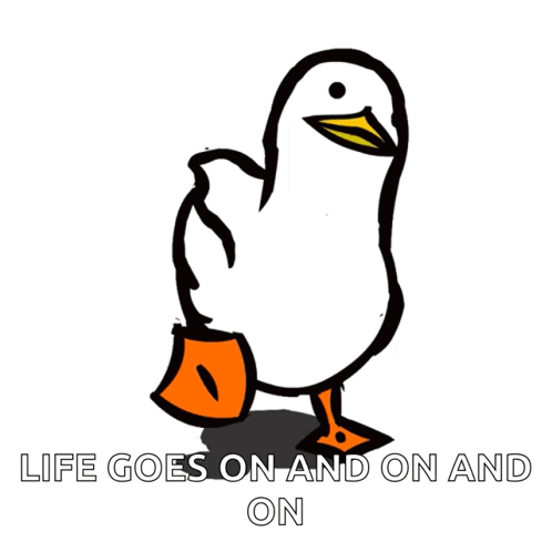 Cartoon Duck Life Goes On And On GIF