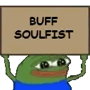 Cartoon Frog Holding Buff Soulfist Sign
