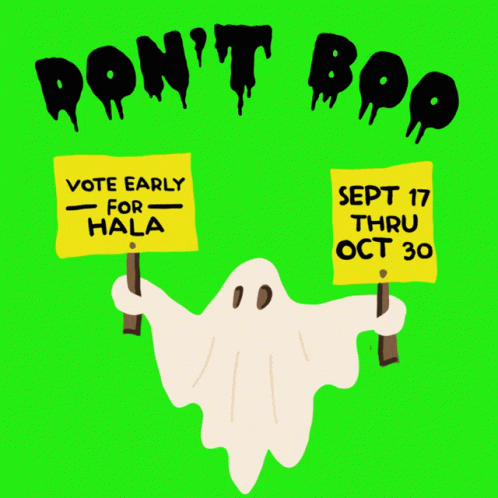 Cartoon Ghost Holding Sign Vote Early for Hala