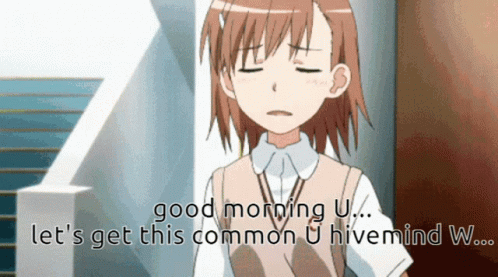 Cartoon Girl Saying Good Morning Let's Get This Common Hivemind