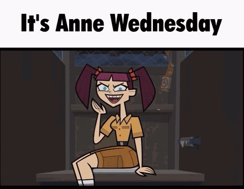 Cartoon Girl Saying It's Anne Wednesday
