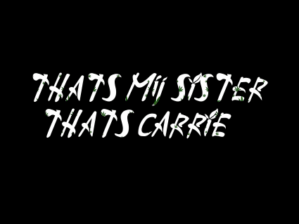 Cartoon Girl Saying That's My Sister Carrie