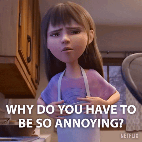 Cartoon Girl Says Why You So Annoying