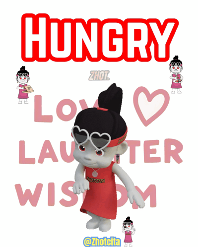 Cartoon Girl Standing in Front of Hungry Love Laughter Wisdom Sign