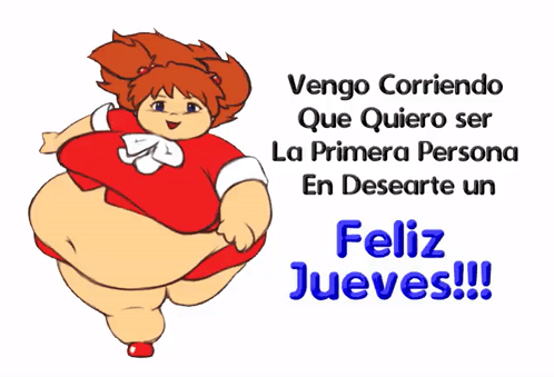 Cartoon Girl Vengo Corriendo Que Quiero Ser La Primera Persona En Desearte Un