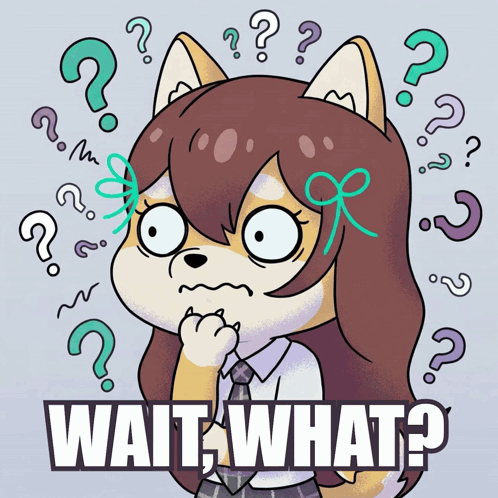 Cartoon Girl With Question Mark Saying Wait What