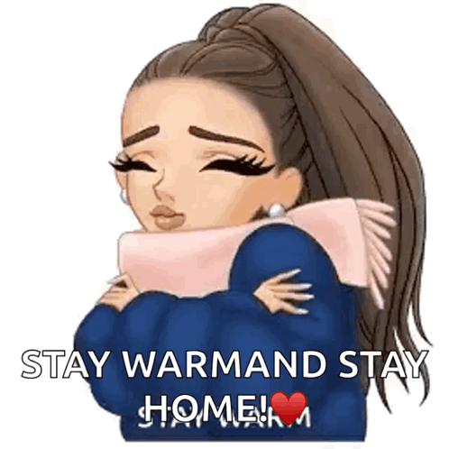 Cartoon Girl With Scarf Saying Stay Warm and Stay Home