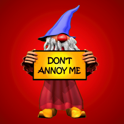 Cartoon Gnome Holding Do n't Annoy Me Sign