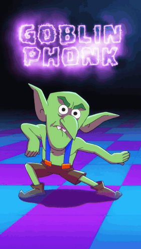 Cartoon Goblin Dancing in Front of Goblin Phoonk Sign