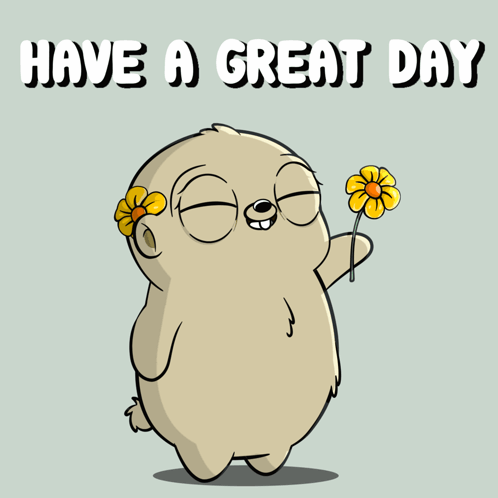 Cartoon Holding Flower Saying Have a Great Day