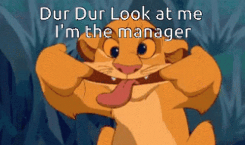 Cartoon Lion With Tongue Out Saying Dur Dur Look At Me I'm The Manager