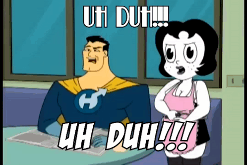 Cartoon Man and Woman Uh Duh