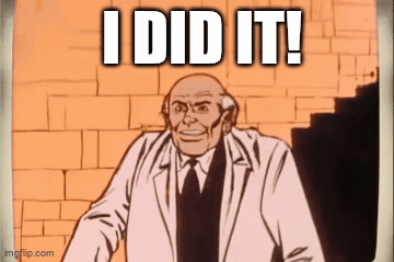 Cartoon Man In Front Of Brick Wall Saying I Did It GIF