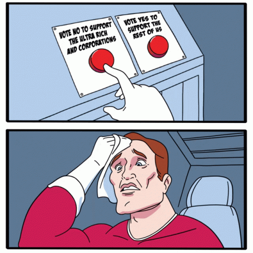 Cartoon Man Pressing Vote No to Support Ultra Rich and Corporations