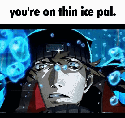 Cartoon Man Saying You're on Thin Ice Pal