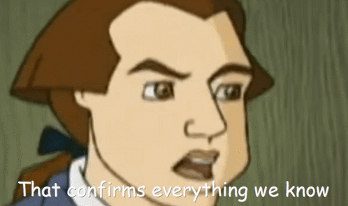Cartoon Man That Confirms Everything We Know GIF