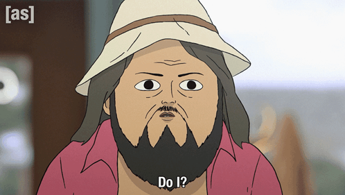 Cartoon Man With Beard Do I? GIF