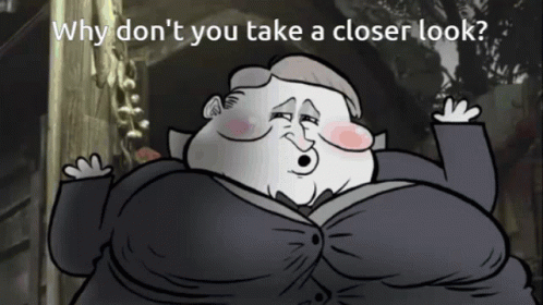 Cartoon Man With Why Don't You Take a Closer Look