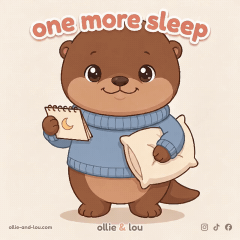 Cartoon Otter Holding Pillow And Notebook Saying One More Sleep GIF