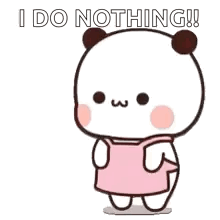 Cartoon Panda in Pink Dress Saying I Do Nothing