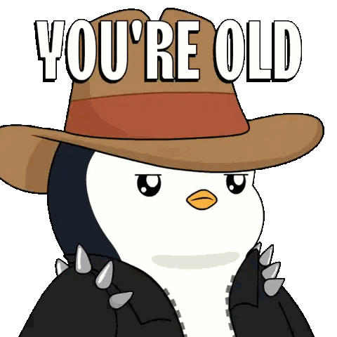 Cartoon Penguin in Cowboy Hat Saying You're Old