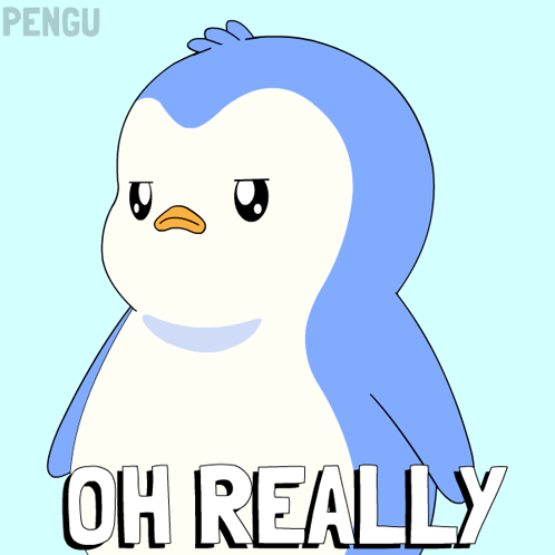 Cartoon Penguin with Oh Really