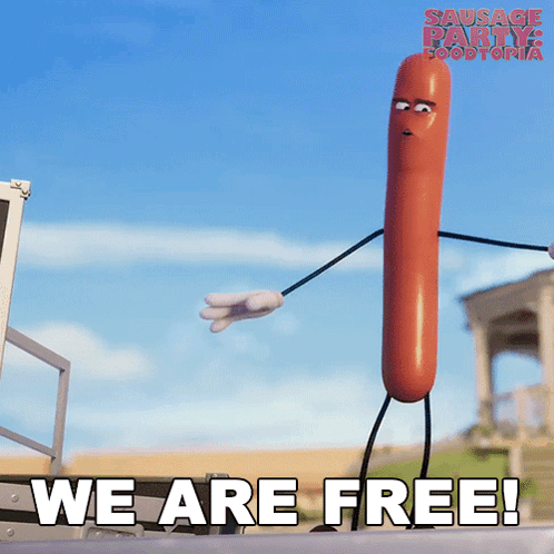 Cartoon Sausage Saying We Are Free