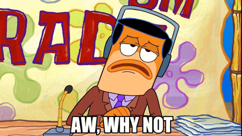 Cartoon Saying Aw Why Not With Radio Sign