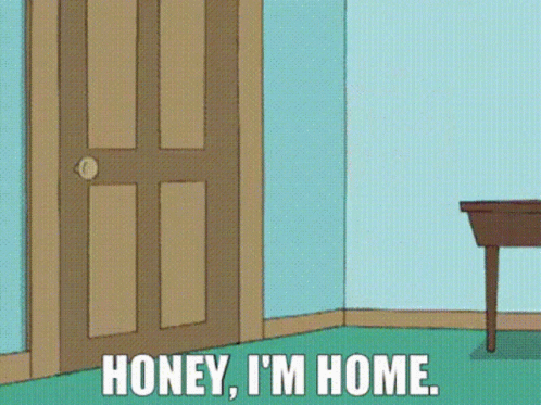 Cartoon Saying Honey I'm Home
