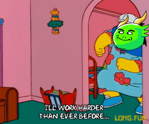 Cartoon Saying I'll Work Harder Than Ever Before GIF