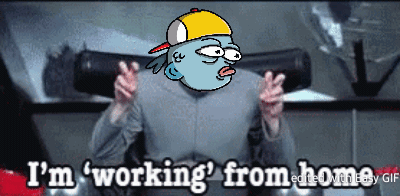 Cartoon Saying Im Working From Home GIF