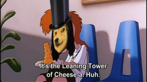 Cartoon Saying It's the Leaning Tower of Cheese