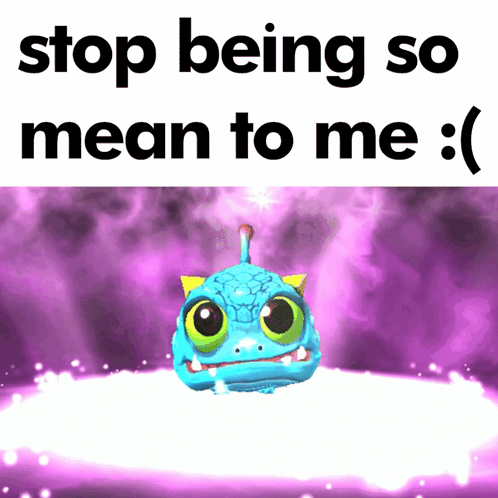 Cartoon Saying Stop Being So Mean To Me GIF