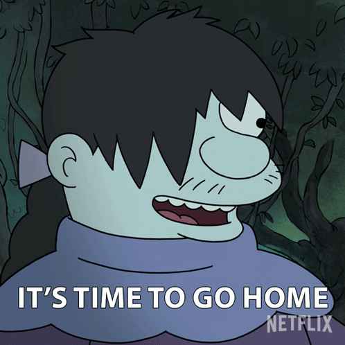 Cartoon Says It's Time To Go Home Netflix GIF