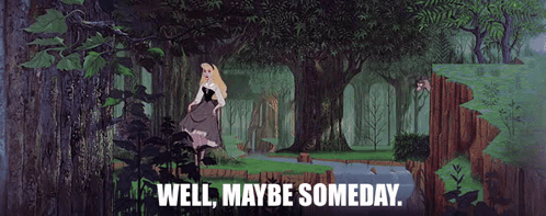 Cartoon Scene Saying Well Maybe Someday