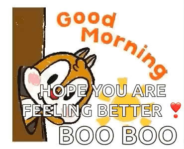 Cartoon Squirrel Peeking From Behind Tree Saying Good Morning Hope You Are Feeling Better Boo Boo GIF